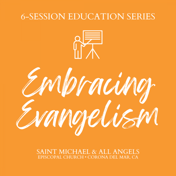 Embracing Evangelism Fall Course